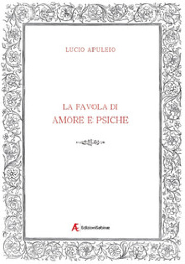 La favola di Amore e Psiche - Apuleio