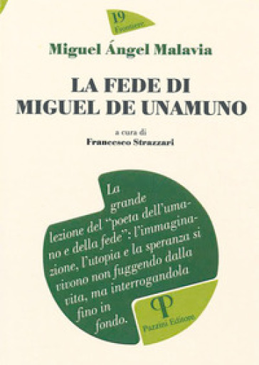 La fede di Miguel De Unamuno - Miguel Angel Malavia