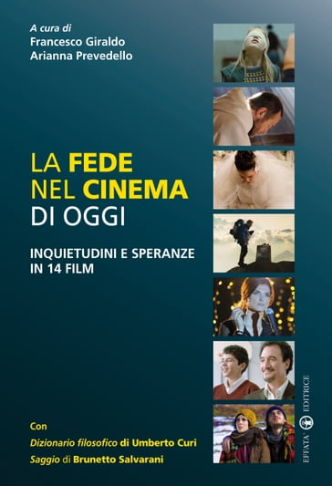 La fede nel cinema di oggi - Arianna Prevedello - Francesco Giraldo