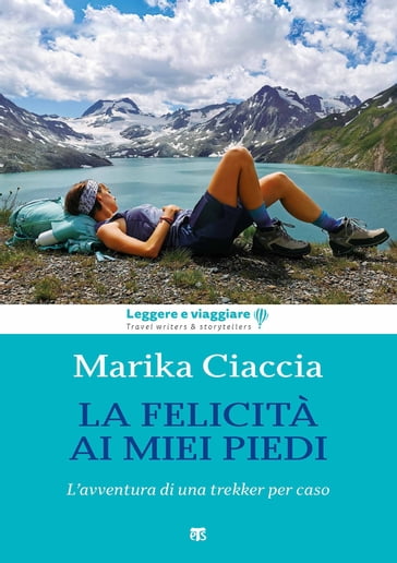 La felicità ai miei piedi - Marika Ciaccia