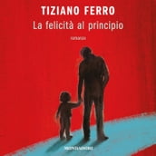 La felicità al principio