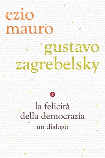 La felicità della democrazia - Ezio Mauro - Zagrebelsky Gustavo