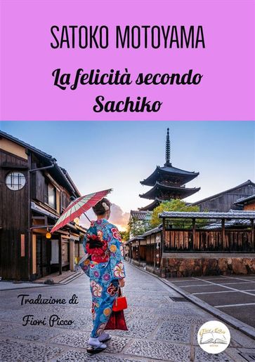 La felicità secondo Sachiko - Satoko Motoyama