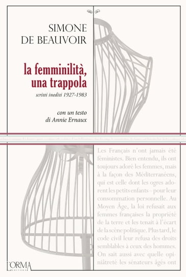 La femminilità, una trappola - Annie Ernaux - De Beauvoir Simone