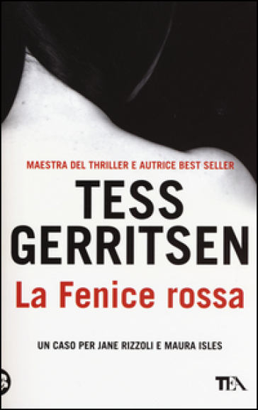 La fenice rossa - Tess Gerritsen