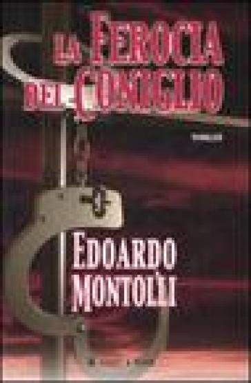 La ferocia del coniglio - Edoardo Montolli