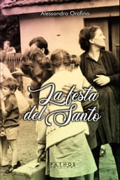 La festa del Santo