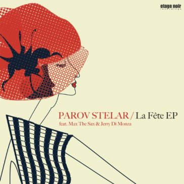 La fete ep - PAROV STELAR