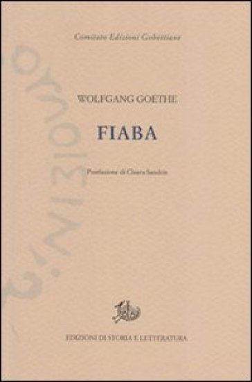 La fiaba - Johann Wolfgang Goethe