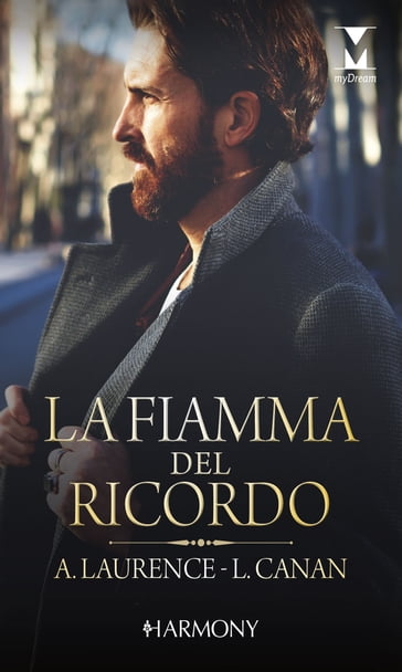 La fiamma del ricordo - Andrea Laurence - Lauren Canan