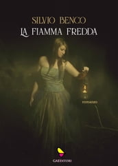 La fiamma fredda