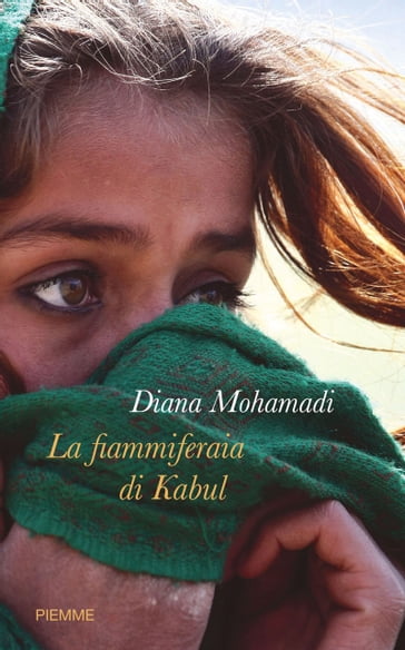 La fiammiferaia di Kabul - Diana Mohamadi