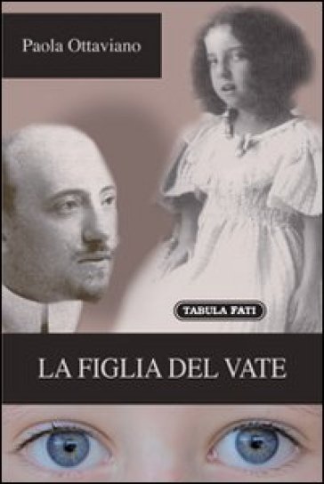 La figlia del Vate - Paola Ottaviano