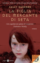 La figlia del mercante di seta