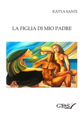 La figlia di mio padre