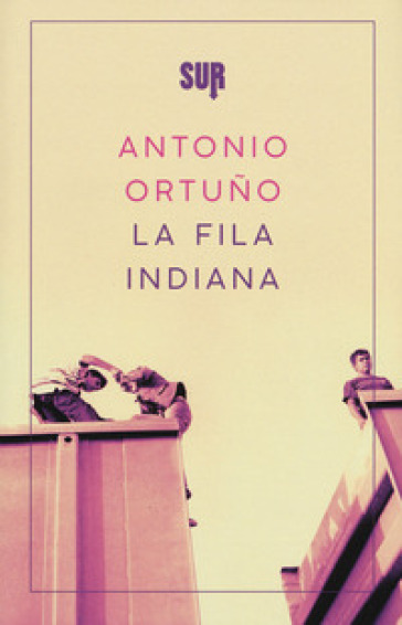 La fila indiana - Antonio Ortuno
