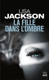 La fille dans l ombre