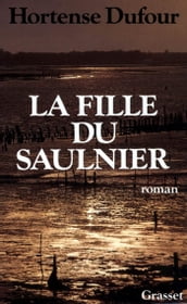 La fille du saulnier