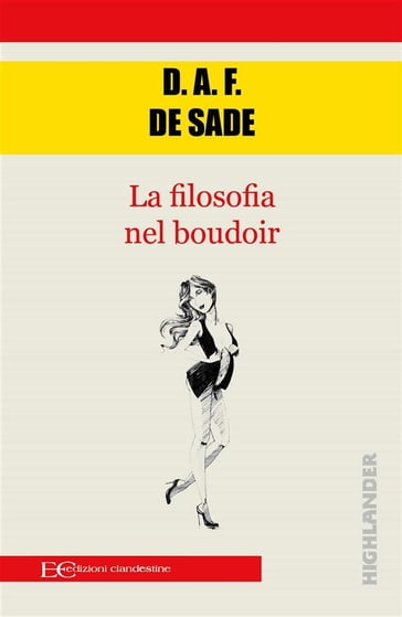 La filosofia del boudoir - D.A.F. de Sade