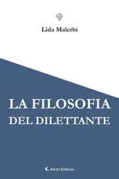 La filosofia del dilettante