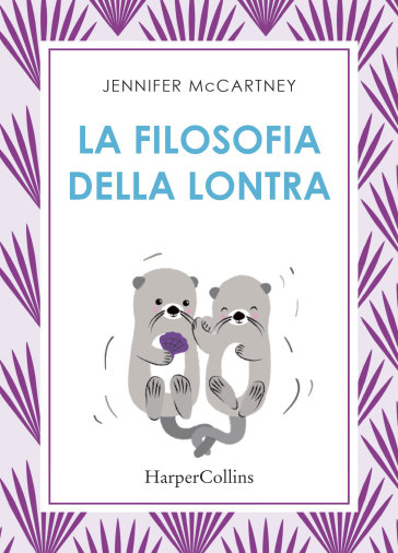 La filosofia della lontra - Jennifer McCartney | 