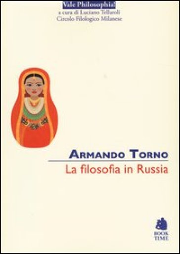 La filosofia in Russia - Armando Torno