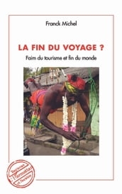 La fin du voyage ?