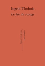 La fin du voyage