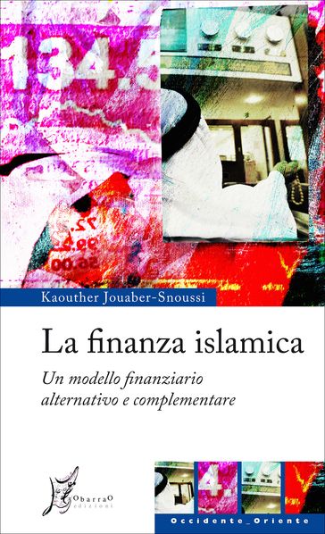 La finanza islamica - Kaouther Jouaber-Snoussi