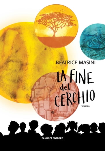 La fine del cerchio - Beatrice Masini