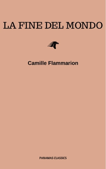 La fine del mondo - Camille Flammarion