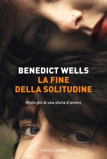 La fine della solitudine - Benedict Wells