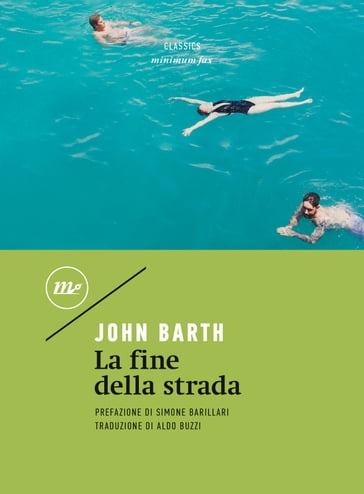 La fine della strada - John Barth