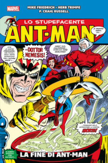 La fine di Ant-Man! Ant-Man - Mike Friedrich - Herb Tripe - P. Craig Russell