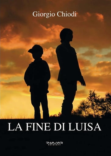 La fine di Luisa - Giorgio Chiodi