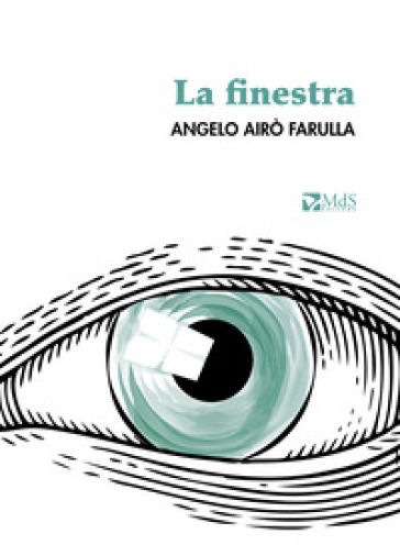 La finestra - Angelo Airò Farulla