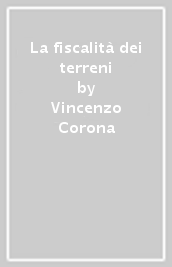 La fiscalità dei terreni