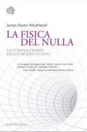 La fisica del nulla