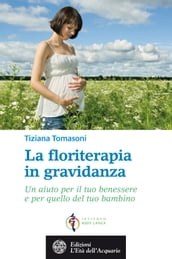 La floriterapia in gravidanza