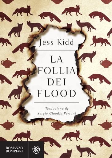 La follia dei Flood - Jess Kidd