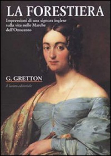 La forestiera - Gladys Gretton