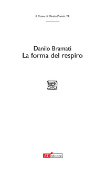 La forma del respiro - Danilo Bramati