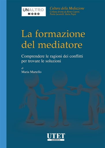 La formazione del mediatore - Maria Martello