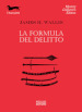 La formula del delitto