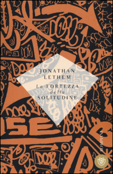 La fortezza della solitudine - Jonathan Lethem