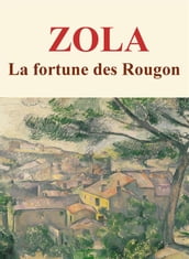 La fortune des Rougon