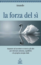 La forza del sì