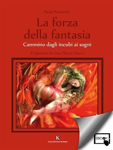 La forza della fantasia - Paola Picciocchi