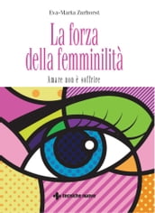 La forza della femminilità