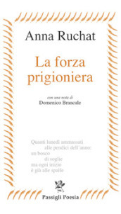 La forza prigioniera